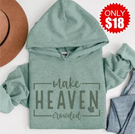 Make Heaven Crowded Pullover Hoodie - Heather Sage